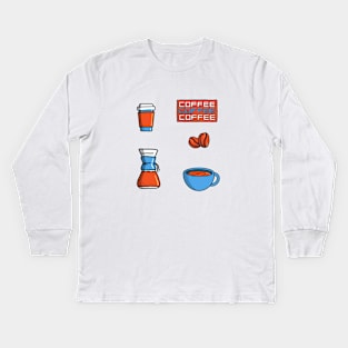 For the love of Coffee Kids Long Sleeve T-Shirt